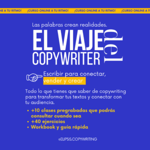 Curso online: El viaje del copywriter: escribir para conectar, vender y crear