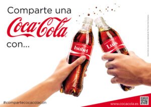 Campaña publicitaria "Comparte una Coca Cola con..."